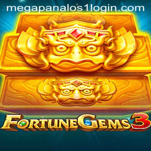 Discover the Exciting World of FortuneGems3: A Comprehensive Guide with MEGAPANALOS1